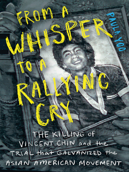 Title details for From a Whisper to a Rallying Cry by Paula Yoo - Available